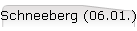 Schneeberg (06.01.)