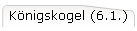 Knigskogel (6.1.)